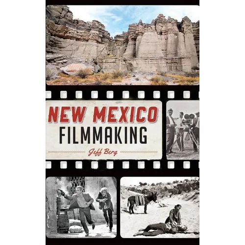 New Mexico Filmmaking