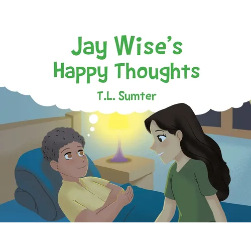 Jay Wise's Happy Thoughts