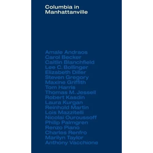 Columbia in Manhattanville