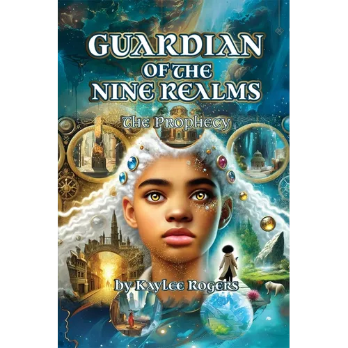 Guardian of the Nine Realms: The Prophecy