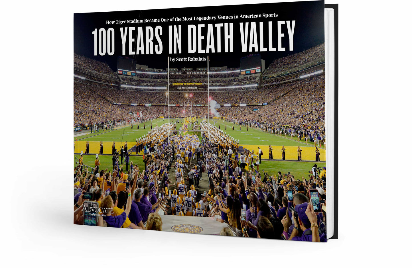 100 Years in Death Valley: How Tiger Stadium Became One of the Most Legendary Venues in American Sports Book