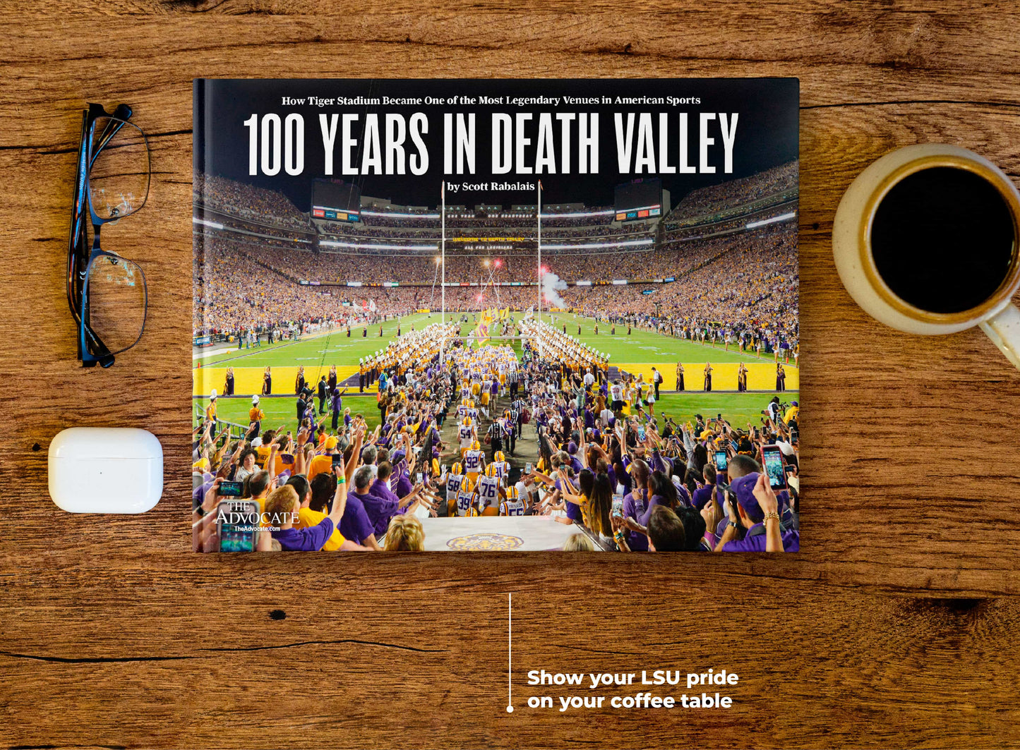 100 Years in Death Valley: How Tiger Stadium Became One of the Most Legendary Venues in American Sports Book