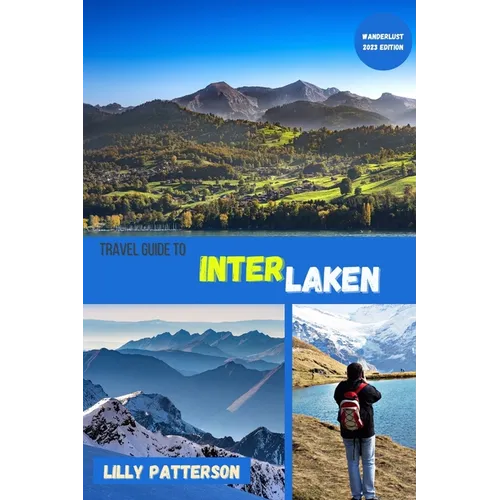 Travel guide to Interlaken