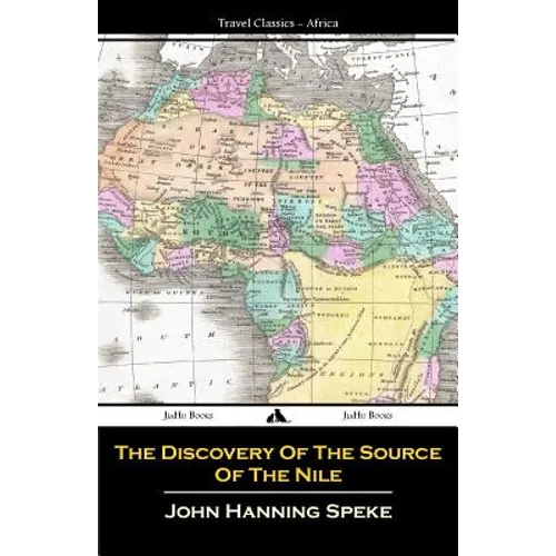 The Discovery Of The Source Of The Nile