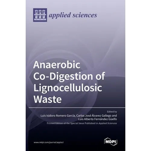 Anaerobic Co-Digestion of Lignocellulosic Waste