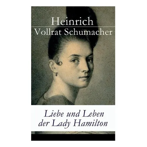 Liebe und Leben der Lady Hamilton