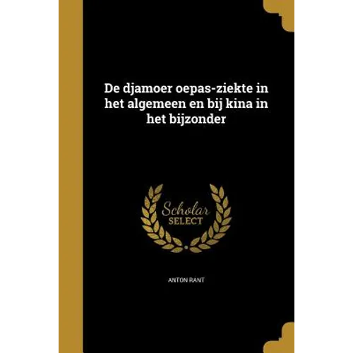 De djamoer oepas-ziekte in het algemeen en bij kina in het bijzonder