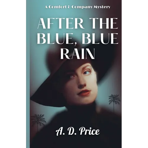 After the Blue, Blue Rain