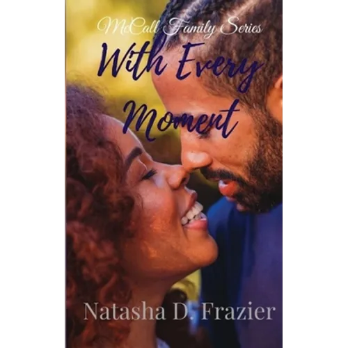 With Every Moment