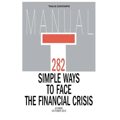 282 Simple Ways to Face the Financial Crisis