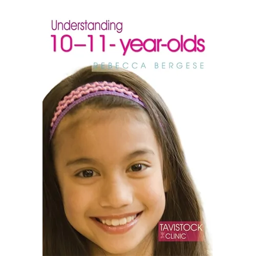 Understanding 10-11-Year-Olds