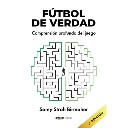 Fútbol de Verdad: Comprensión profunda del juego