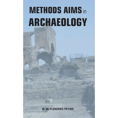 Methods and Aims in Archaeology