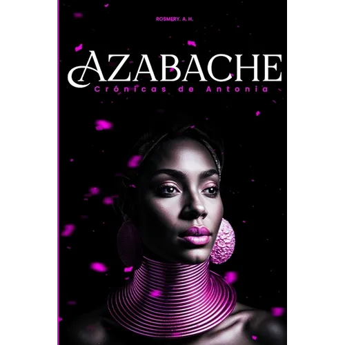 Azabache: Crónicas de Antonia