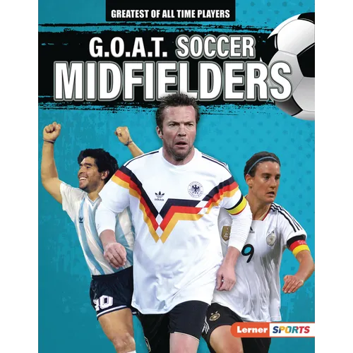 G.O.A.T. Soccer Midfielders