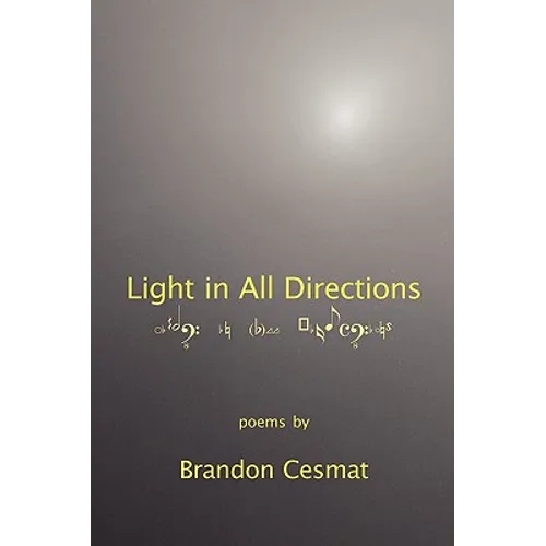 Light in All Directions