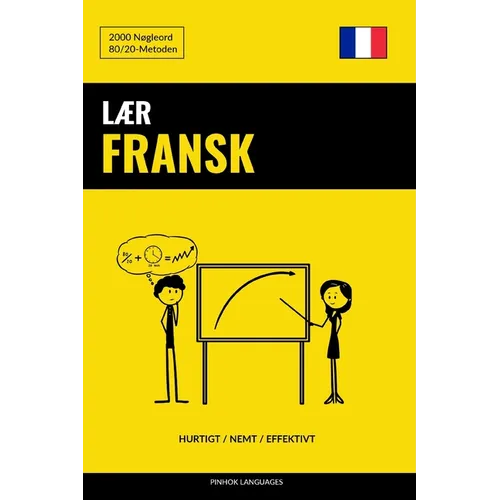 Lær Fransk - Hurtigt / Nemt / Effektivt: 2000 Nøgleord