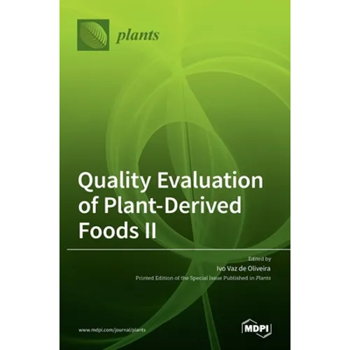 Quality Evaluation of Plant-Derived Foods Ⅱ