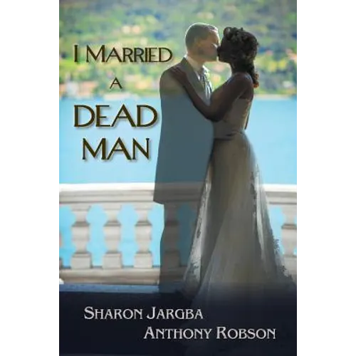 I Married a Dead Man