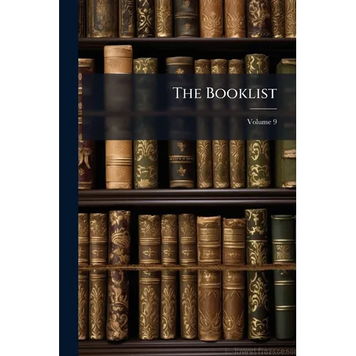 The Booklist; Volume 9