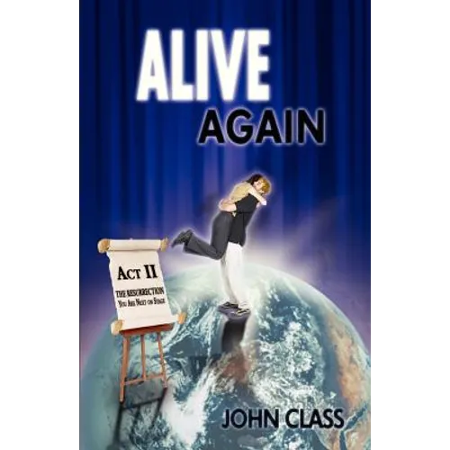 Alive Again
