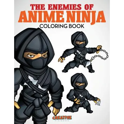 The Enemies of Anime Ninja Coloring Book