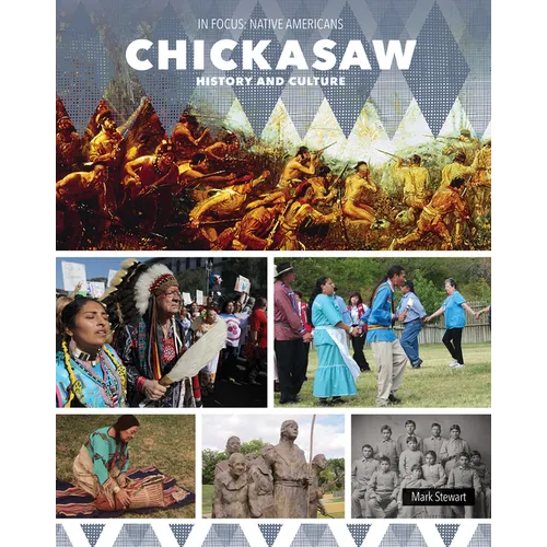 Chickasaw History and Culture