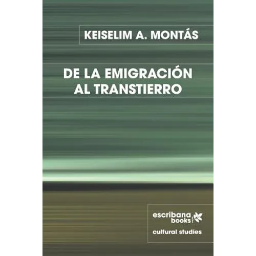 de la Emigración Al Transtierro