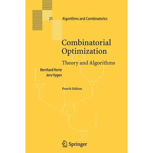 Combinatorial Optimization: Theory and Algorithms