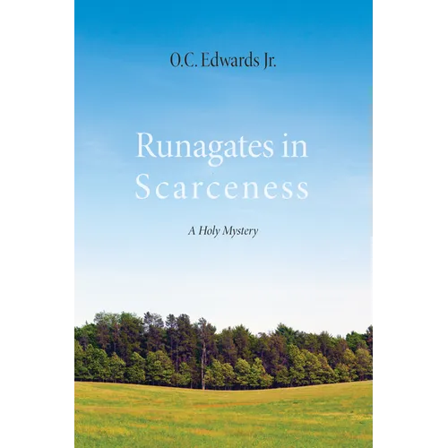Runagates in Scarceness