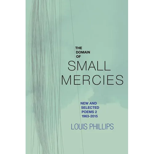 The Domain of Small Mercies