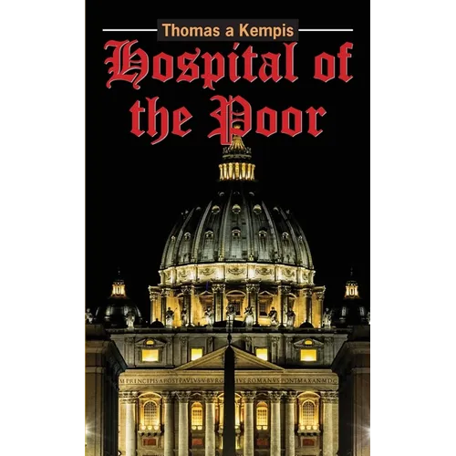 The Hospital of the Poor