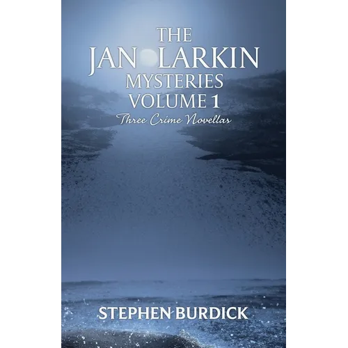 The Jan Larkin Mysteries Vol. 1