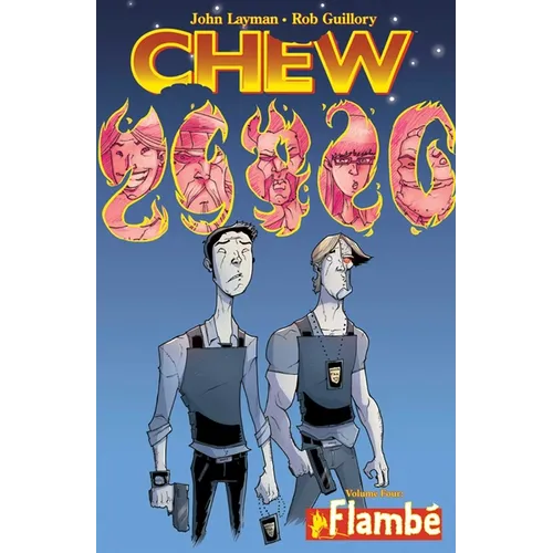 Chew Volume 4: Flambé