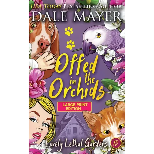 Offed in the Orchids
