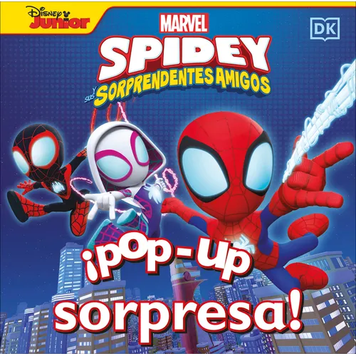¡Pop-Up Sorpresa! Spidey Y Sus Sorprendentes Amigos (Pop-Up Peekaboo! Marvel Spidey and His Amazing Friends)