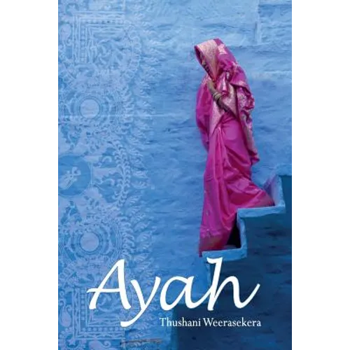 Ayah: A Tale of Survival, Love and Revenge