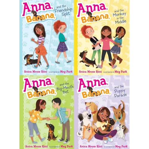 Anna, Banana, and Friends--A Four-Book Paperback Collected Set!: Anna, Banana, and the Friendship Split; Anna, Banana, and the Monkey in the Middle; A