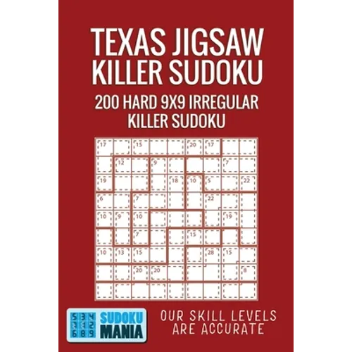 Texas Jigsaw Killer Sudoku: 200 Hard 9x9 Irregular Killer Sudoku