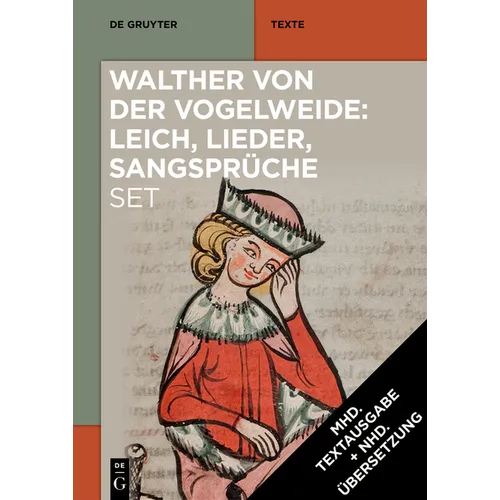 [Set: Walther Von Der Vogelweide: Leich, Lieder, Sangsprüche]