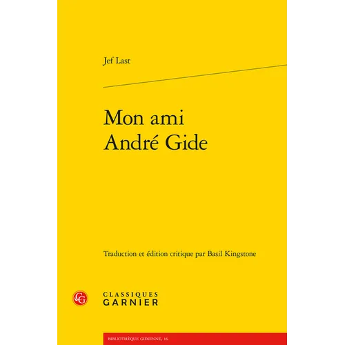 Mon Ami Andre Gide