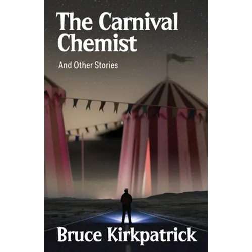 The Carnival Chemist and Other Stories