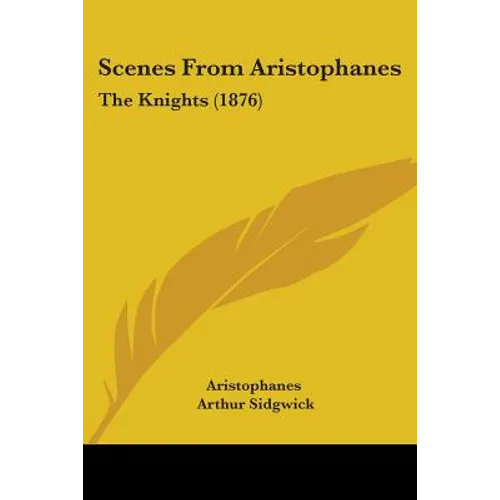 Scenes From Aristophanes: The Knights (1876)