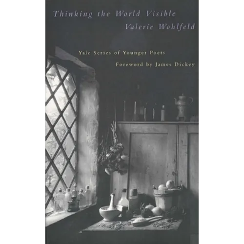 Thinking the World Visible