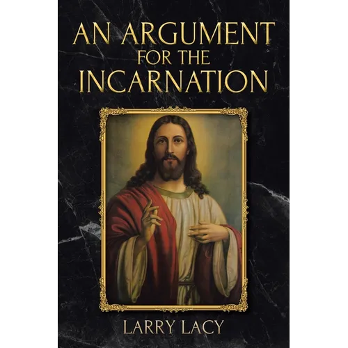 An Argument for the Incarnation