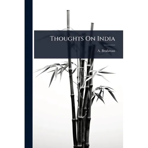Thoughts On India