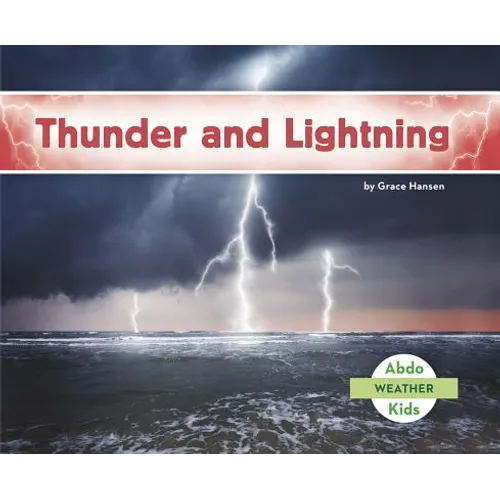 Thunder and Lightning