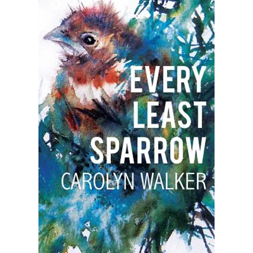 Every Least Sparrow
