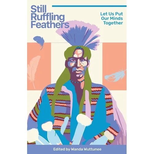 Still Ruffling Feathers: Let Us Put Our Minds Together