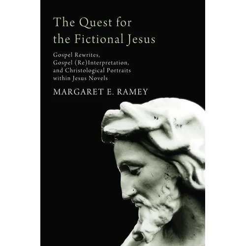 The Quest for the Fictional Jesus